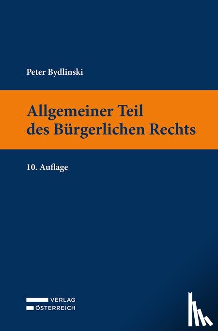 Bydlinski, Peter - Allgemeiner Teil des Bürgerlichen Rechts