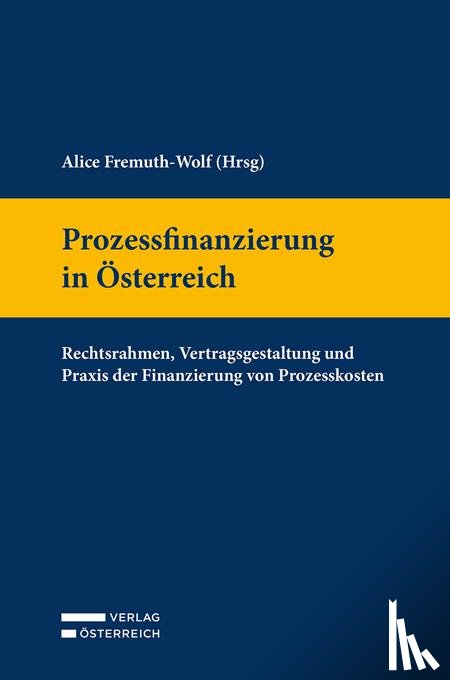  - Prozessfinanzierung in Österreich