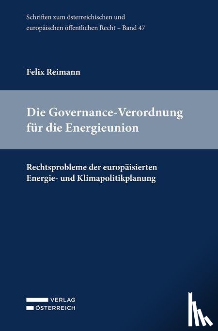 Reimann, Felix - Die Governance-Verordnung für die Energieunion