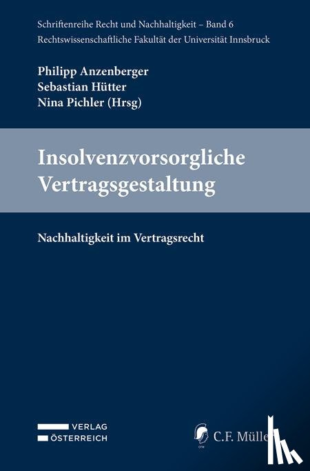  - Insolvenzvorsorgliche Vertragsgestaltung