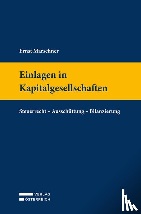 Marschner, Ernst - Einlagen in Kapitalgesellschaften