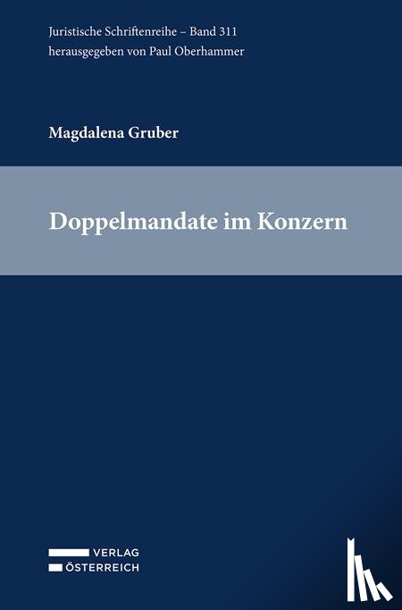 Gruber, Magdalena - Doppelmandate im Konzern