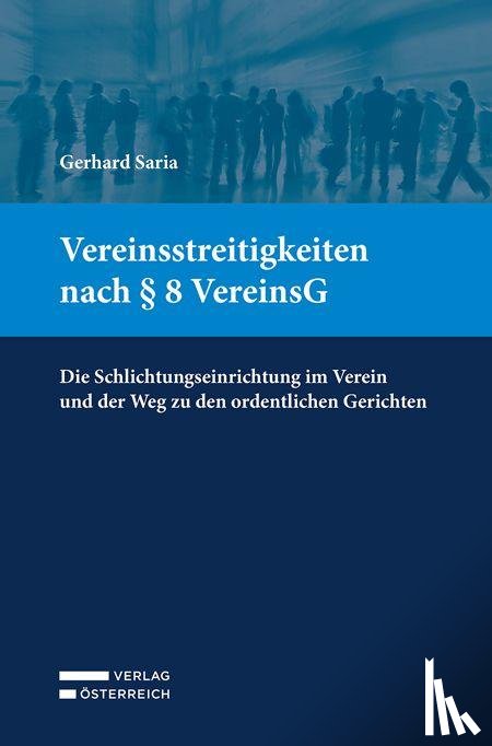 Saria, Gerhard - Vereinsstreitigkeiten nach § 8 VereinsG