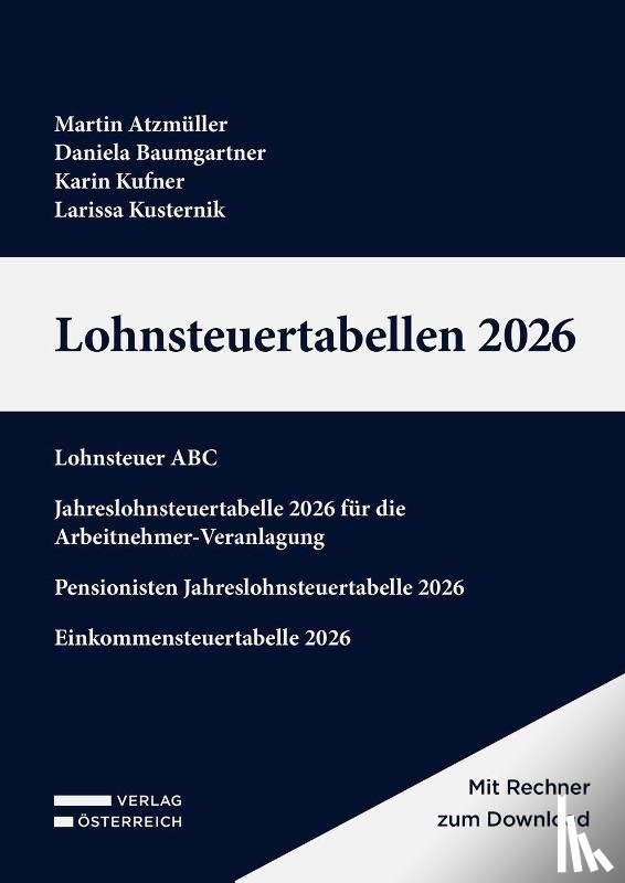 Atzmüller, Martin, Baumgartner, Daniela, Kufner, Karin - Lohnsteuertabellen 2026