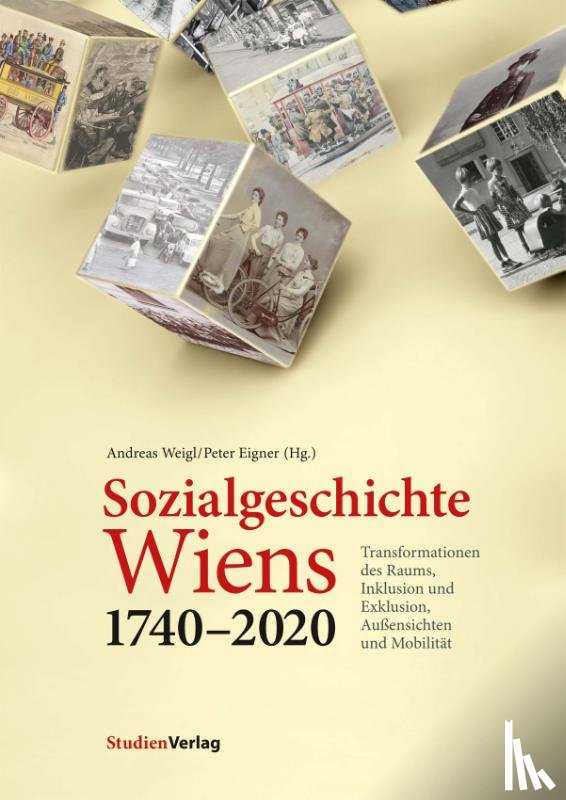  - Sozialgeschichte Wiens 1740-2020