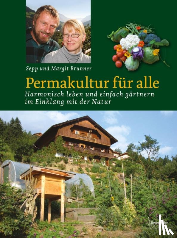 Brunner, Sepp, Brunner, Margit - Permakultur für alle