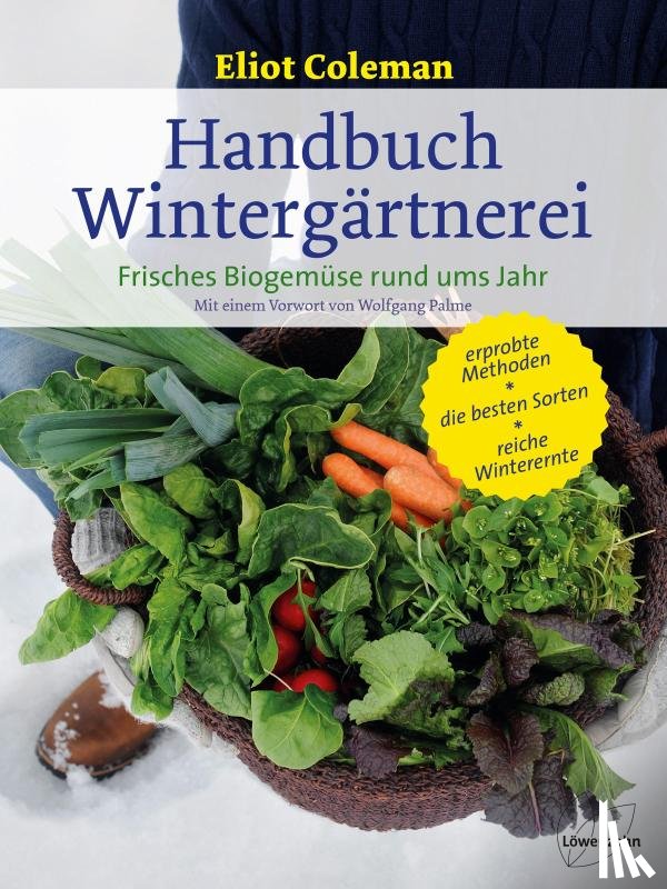 Coleman, Eliot - Handbuch Wintergärtnerei