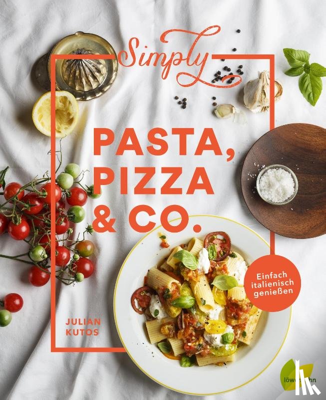 Kutos, Julian - Simply Pasta, Pizza & Co.