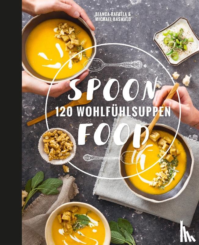 Pezolt, Bianca, Baswald, Michael - Spoonfood