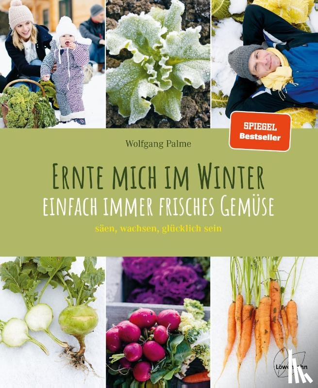 Palme, Wolfgang - Ernte mich im Winter
