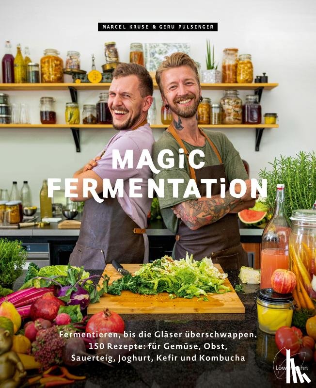 Kruse, Marcel, Pulsinger, Geru - Magic Fermentation