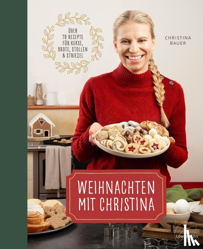 Bauer, Christina - Weihnachten mit Christina