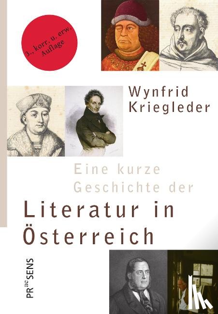 Kriegleder, Wynfrid - Eine kurze Geschichte der Literatur in Österreich