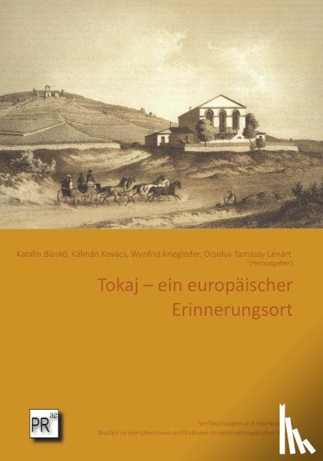  - Tokaj - ein europäischer Erinnerungsort