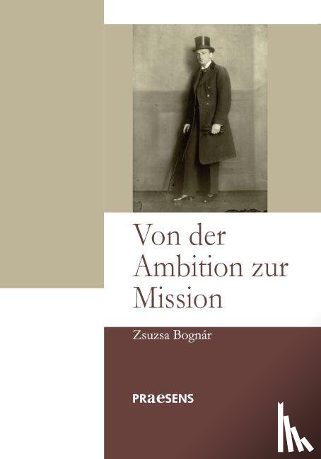 Bognár, Zsuzsa - Von der Ambition zur Mission