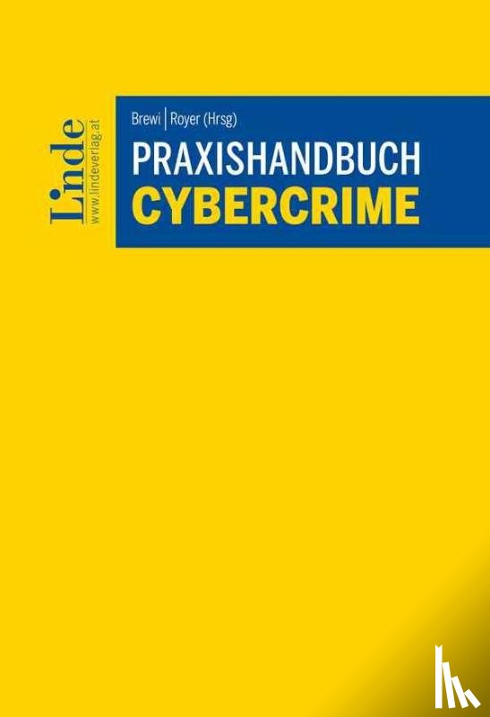 - Praxishandbuch Cybercrime