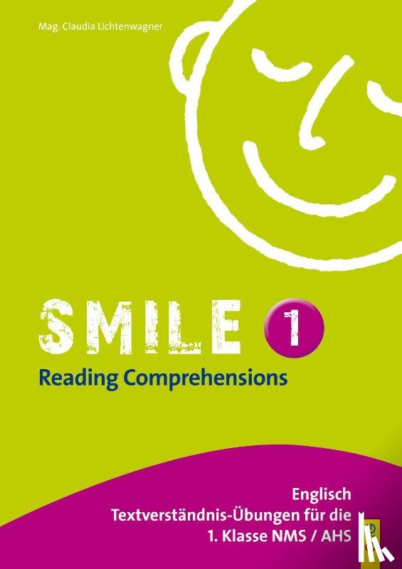 Lichtenwagner, Claudia - Smile - Reading Comprehensions 1