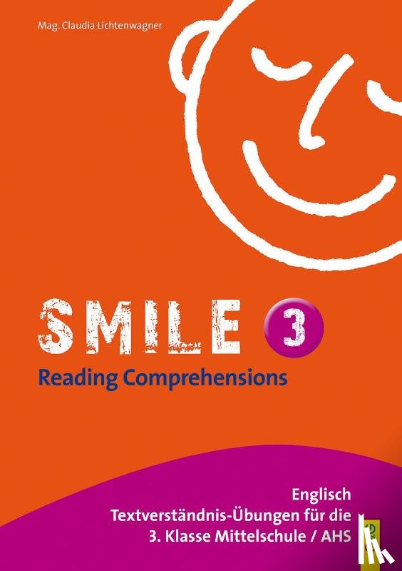 Lichtenwagner, Claudia - Smile - Reading Comprehensions 3