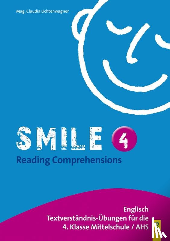 Lichtenwagner, Claudia - Smile - Reading Comprehensions 4