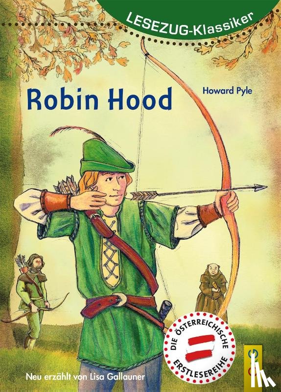 Gallauner, Lisa, Pyle, Howard - LESEZUG/ Klassiker: Robin Hood