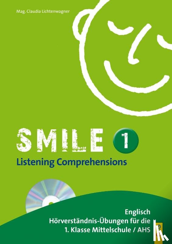 Lichtenwagner, Claudia - Smile - Listening Comprehension 1 mit CD