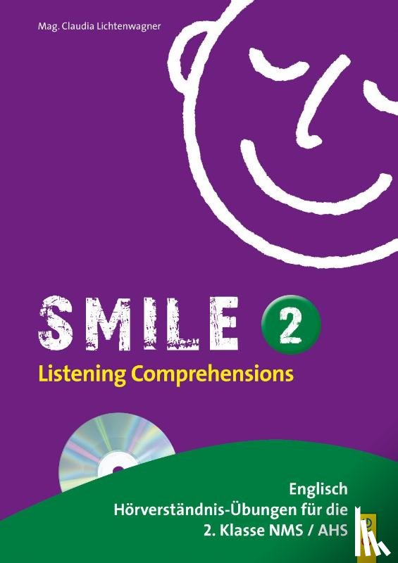Lichtenwagner, Claudia - Smile - Listening Comprehension 2 mit CD
