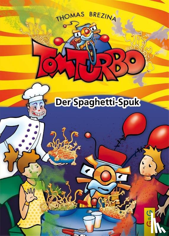 Brezina, Thomas - Tom Turbo: Der Spaghetti-Spuk