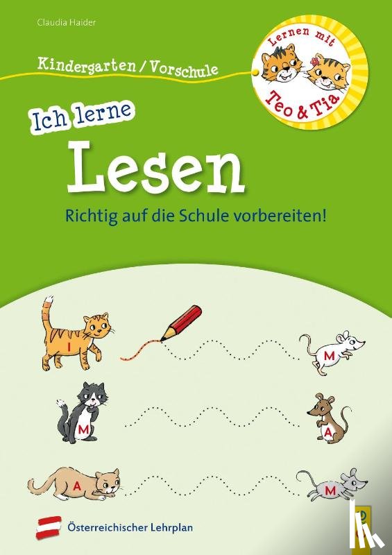 Haider, Claudia - Lernen mit Teo und Tia - Ich lerne Lesen - Kindergarten/Vorschule