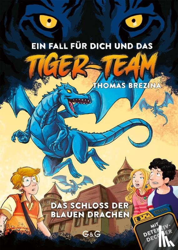 Brezina, Thomas - Tiger-Team - Das Schloss der blauen Drachen
