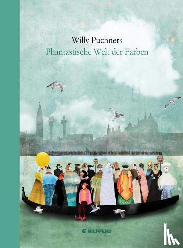 Puchner, Willy - Willy Puchners Phantastische Welt der Farben