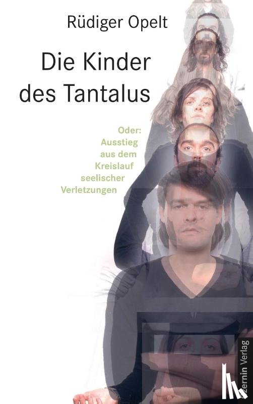 Opelt, Rüdiger - Die Kinder des Tantalus