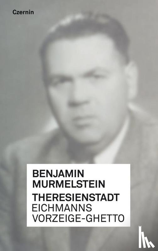 Murmelstein, Benjamin - Theresienstadt