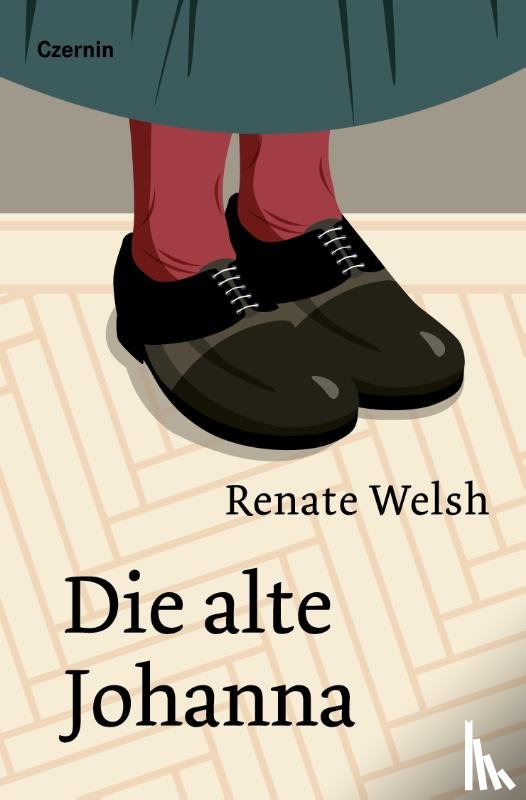 Welsh, Renate - Die alte Johanna