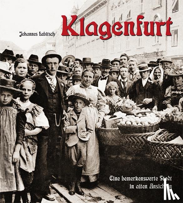 Lebitsch, Johannes - Klagenfurt
