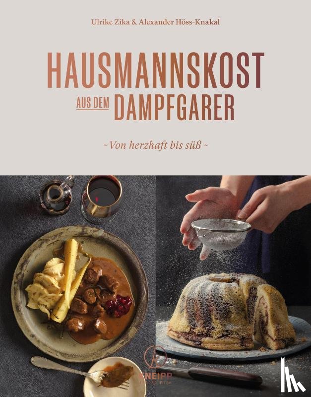 Zika, Ulrike, Höss-Knakal, Alexander - Hausmannskost aus dem Dampfgarer