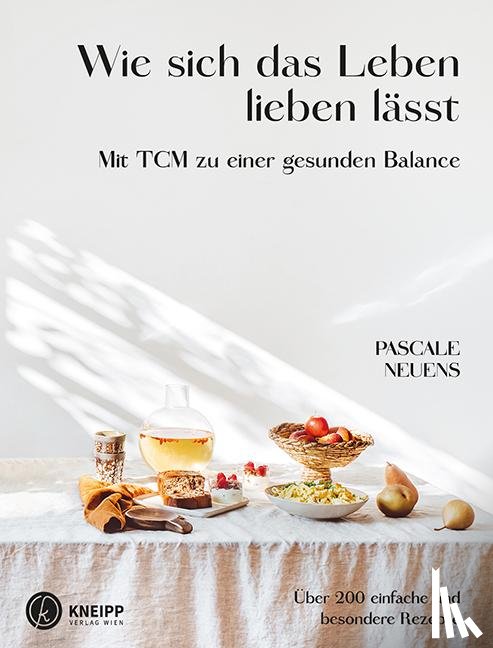 Neuens, Pascale - Wie sich das Leben lieben lässt