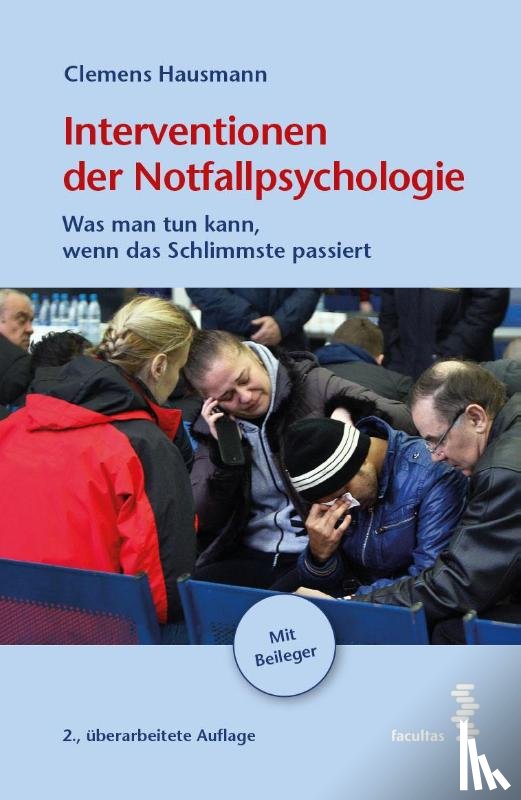 Hausmann, Clemens - Interventionen der Notfallpsychologie