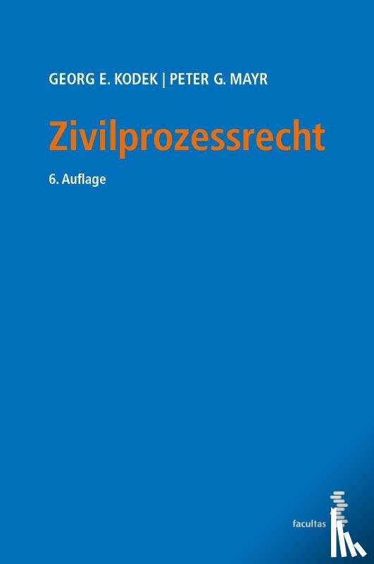 Kodek, Georg E., Mayr, Peter G. - Zivilprozessrecht