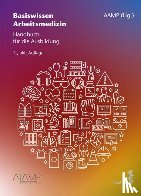  - Basiswissen Arbeitsmedizin
