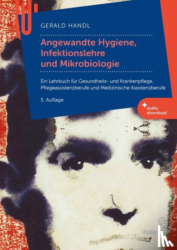 Handl, Gerald - Angewandte Hygiene, Infektionslehre und Mikrobiologie