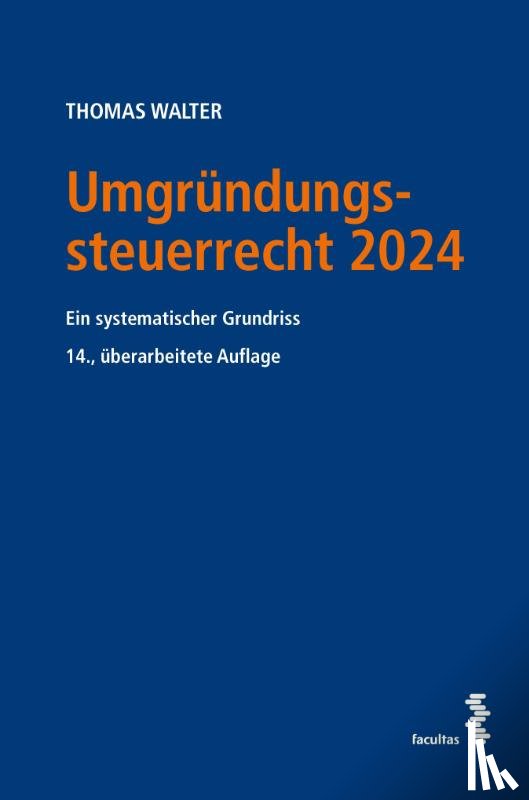 Walter, Thomas - Umgründungssteuerrecht 2024