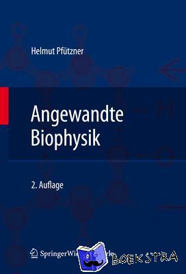 Pfützner, Helmut - Angewandte Biophysik