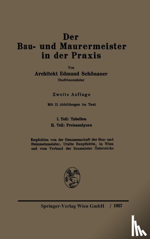 Edmund Schonauer - Der Bau- Und Maurermeister in Der Praxis