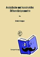 Kruppa, Erwin - Analytische und konstruktive Differentialgeometrie
