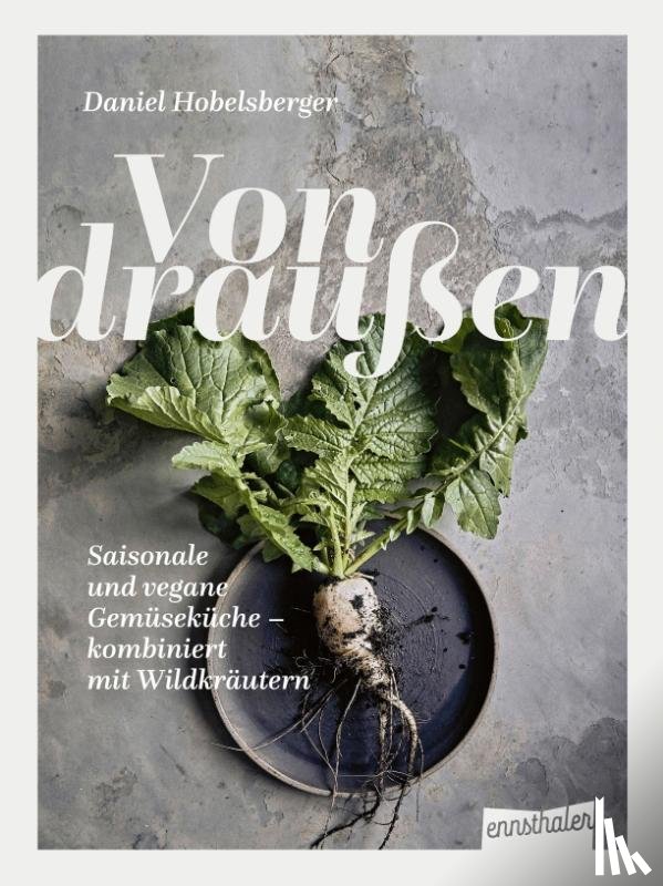 Hobelsberger, Daniel - Von draußen