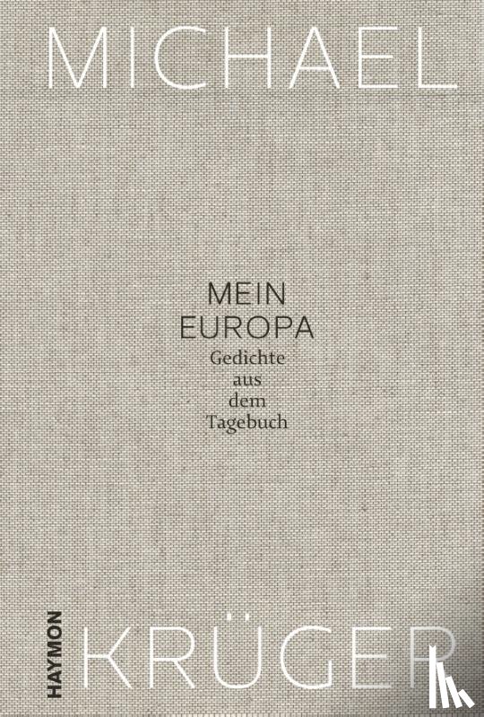 Krüger, Michael - Mein Europa