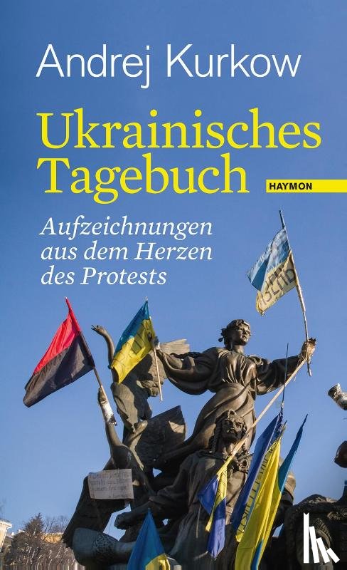 Kurkow, Andrej - Ukrainisches Tagebuch
