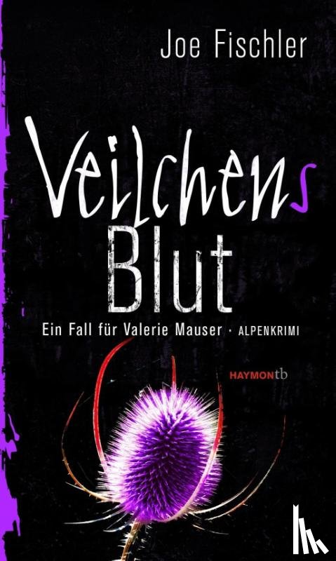 Fischler, Joe - Veilchens Blut
