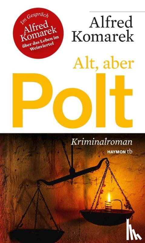 Komarek, Alfred - Alt, aber Polt