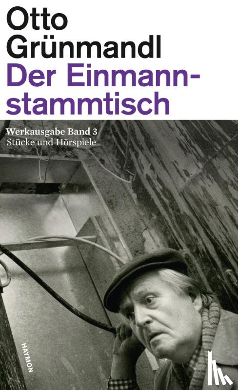 Grünmandl, Otto - Der Einmannstammtisch